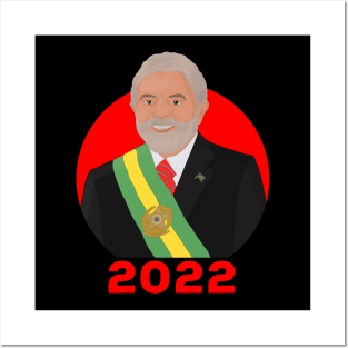 Lula 2022 Brazil Presidential Election Posters and Art